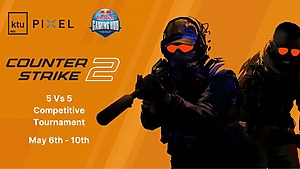Counter Strike 2 tournament. Gegužės 6 - 10 dienomis