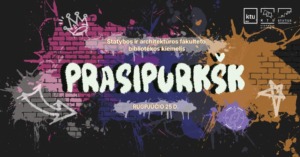 Pavadinimas viduryje nuotraukos, aplink pavadinimą yra grafiti ir geltonos spalvos tekstas.