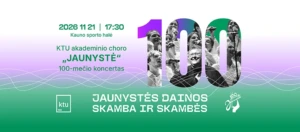 KTU akademinio choro Jaunystė jubiliejinis koncertas KTU akademinio choro "Jaunystė" 100-mečio koncertas 2026 11 21 Kauno sporto halėje